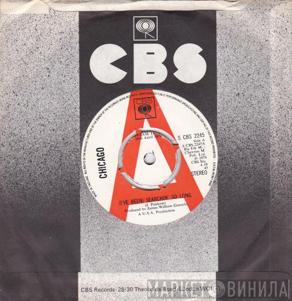 Chicago  - (I've Been) Searchin' So Long / Byblos