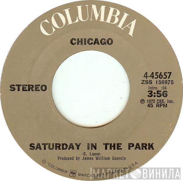  Chicago   - Saturday In The Park / Alma Mater