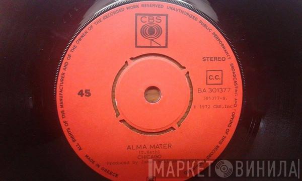 Chicago   - Saturday In The Park / Alma Mater