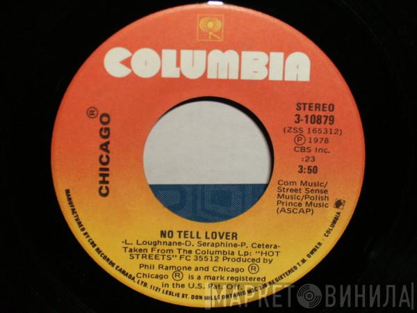 Chicago  - No Tell Lover / Take A Chance