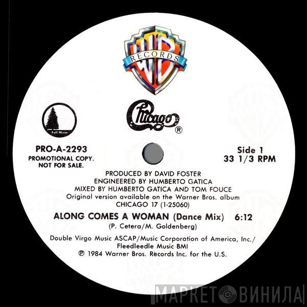  Chicago   - Along Comes A Woman