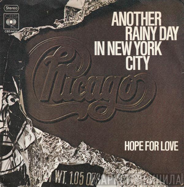 Chicago  - Another Rainy Day In New York City