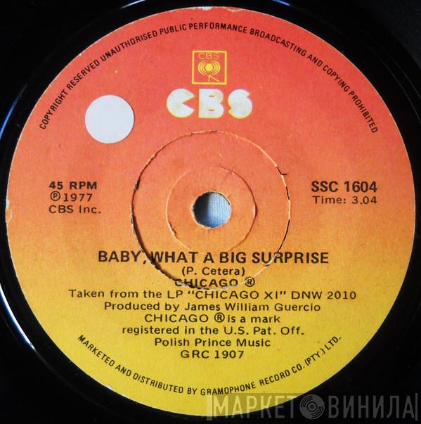  Chicago   - Baby, What A Big Surprise