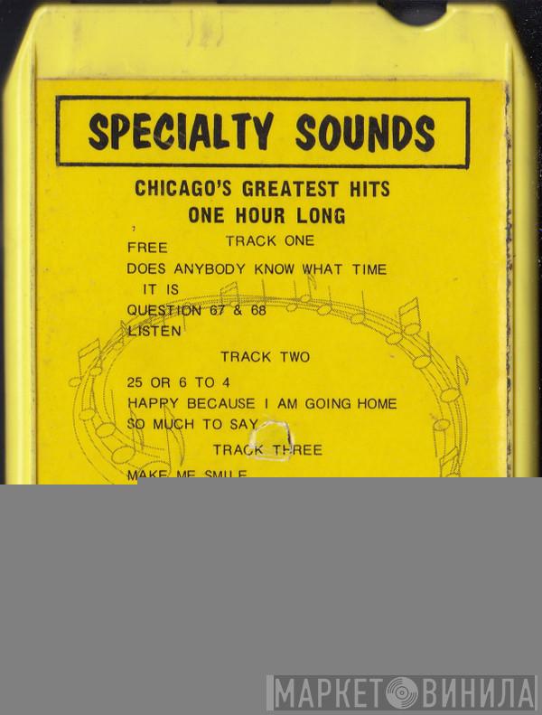  Chicago   - Chicago's Greatest Hits [One Hour Long]