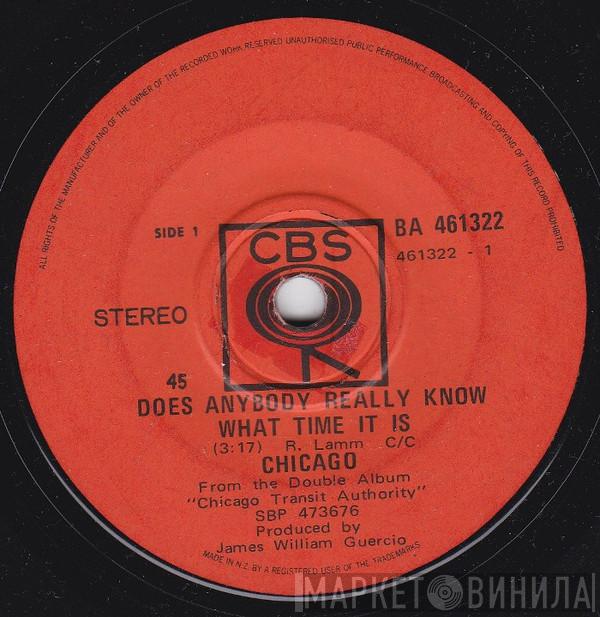  Chicago   - Does Anybody Really Know What Time It Is