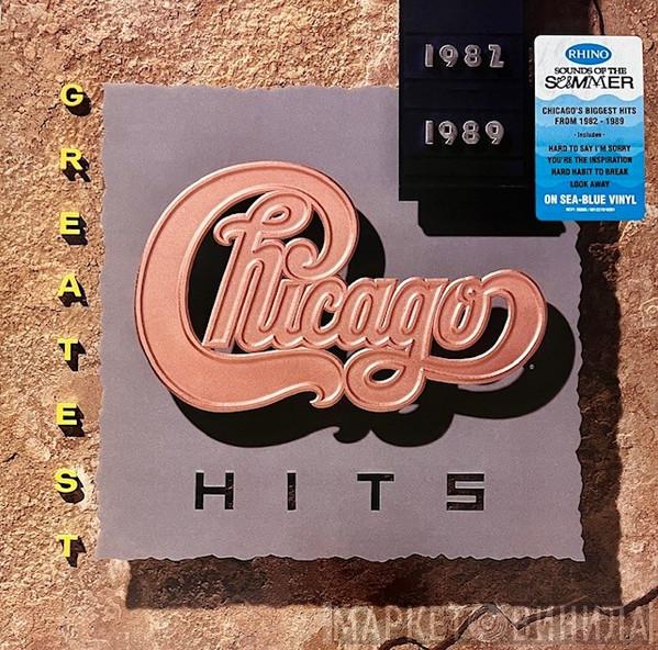 Chicago  - Greatest Hits 1982-1989