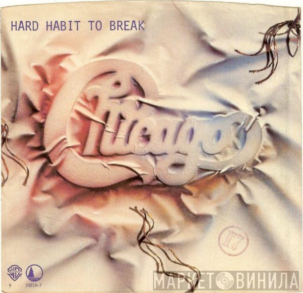  Chicago   - Hard Habit To Break