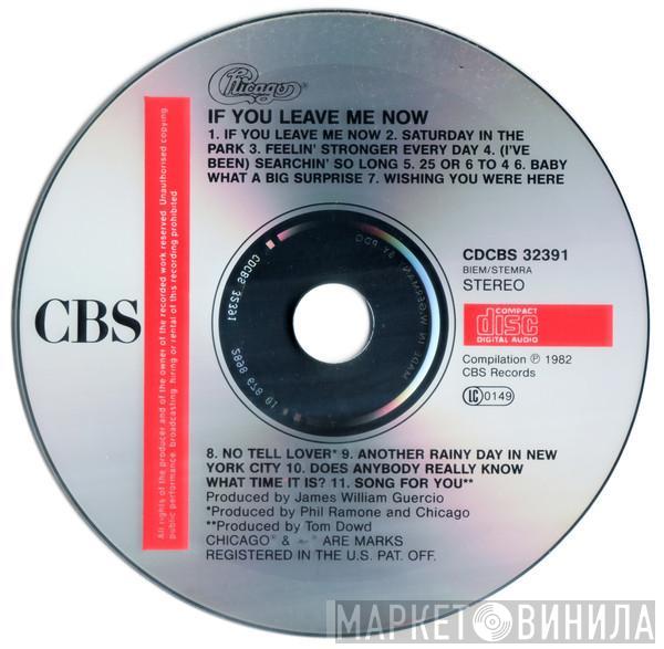  Chicago   - If You Leave Me Now
