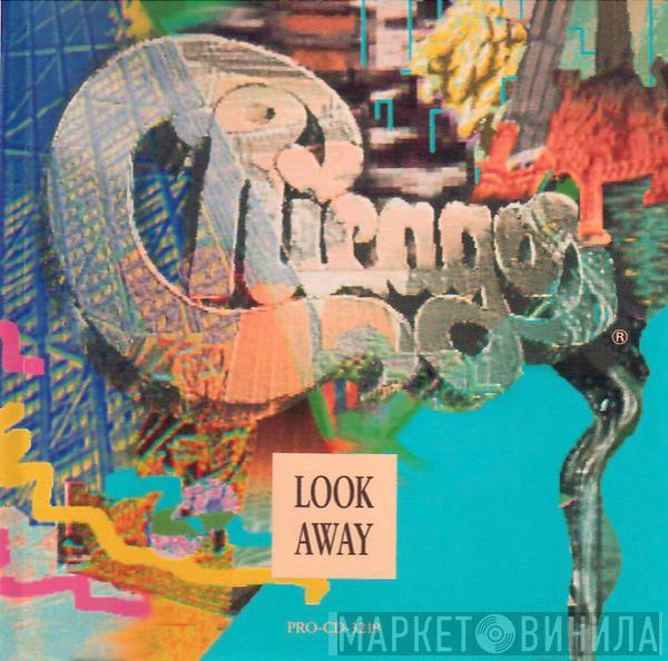  Chicago   - Look Away
