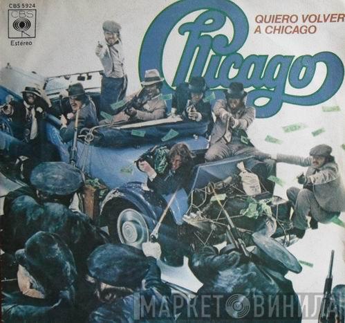  Chicago   - Quiero Volver A Chicago