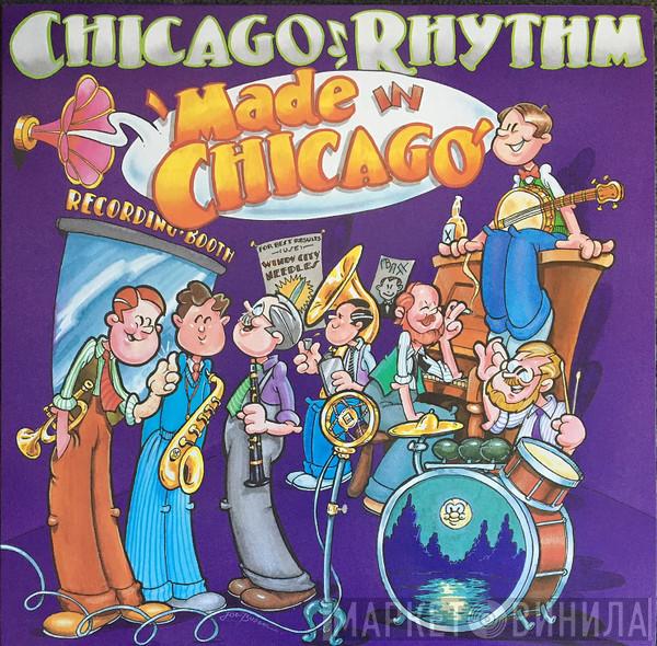 Chicago Rhythm - Made In Chicago