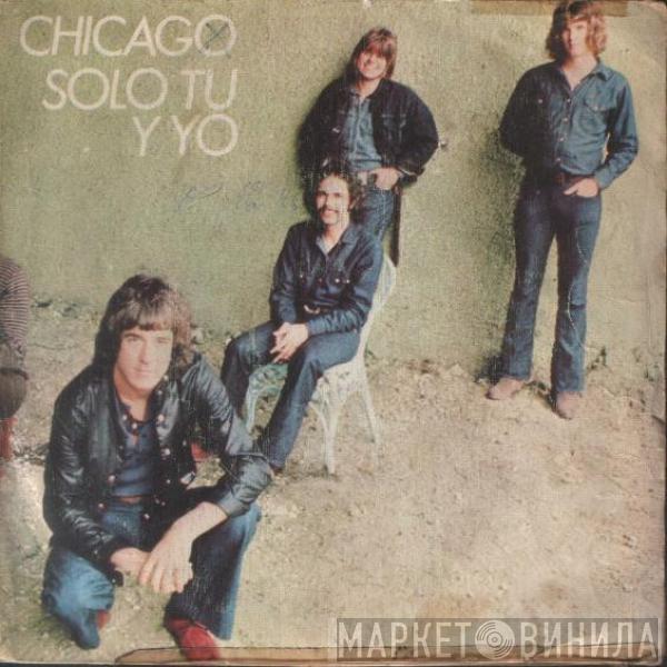 Chicago  - Solo Tu Y Yo