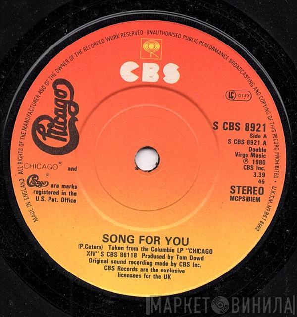  Chicago   - Song For You