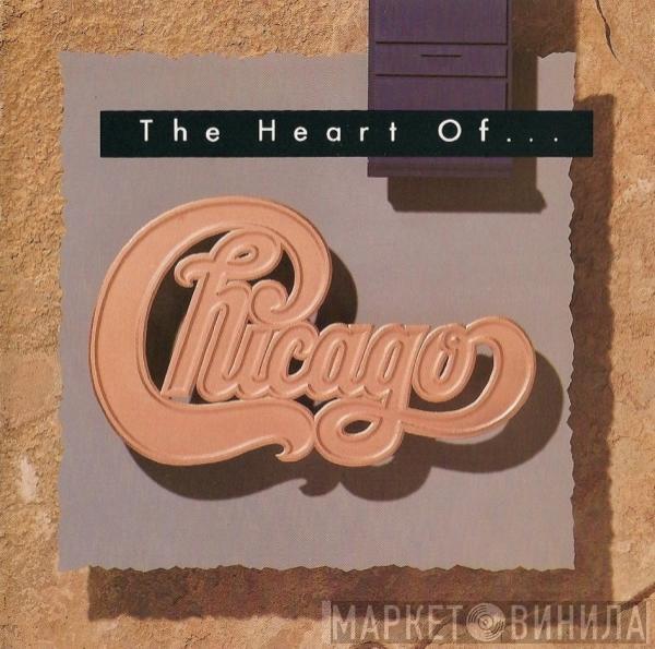 Chicago  - The Heart Of Chicago