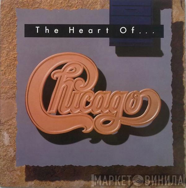  Chicago   - The Heart Of Chicago