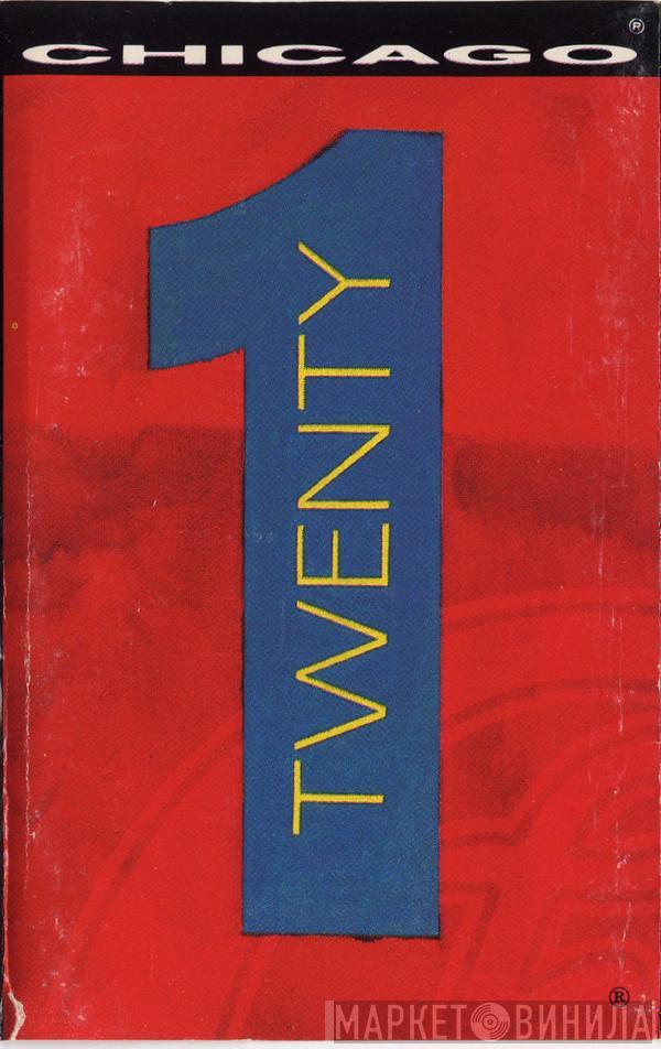 Chicago  - Twenty 1