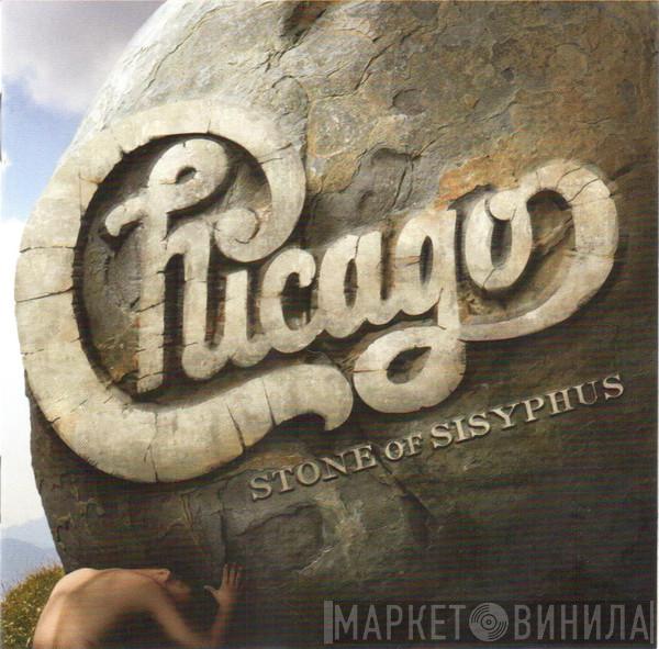  Chicago   - XXXII - Stone Of Sisyphus