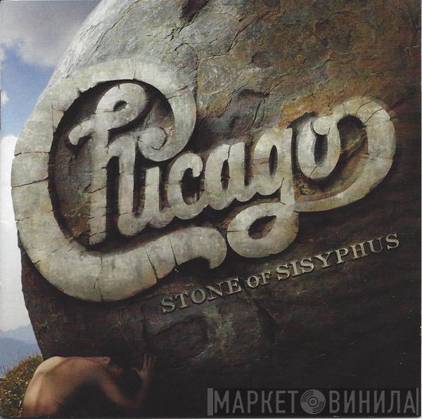  Chicago   - XXXII - Stone Of Sisyphus