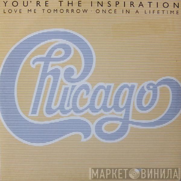 Chicago  - You're The Inspiration