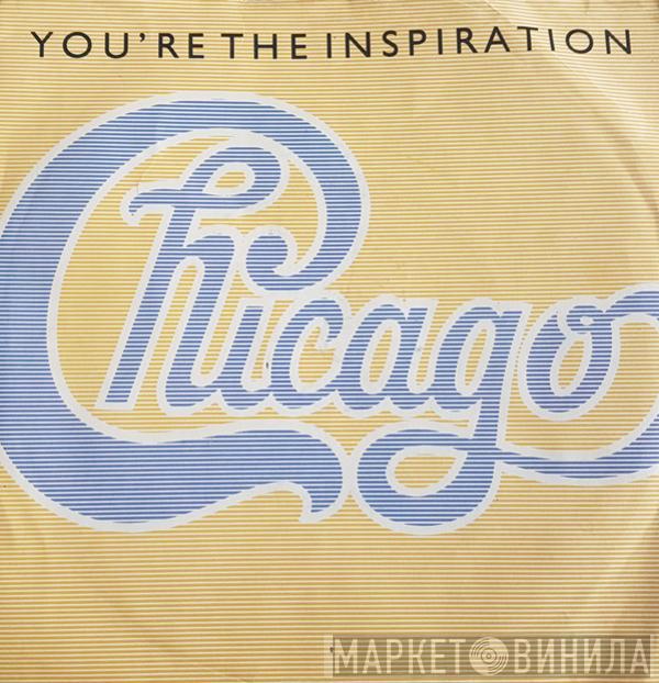 Chicago  - You're The Inspiration
