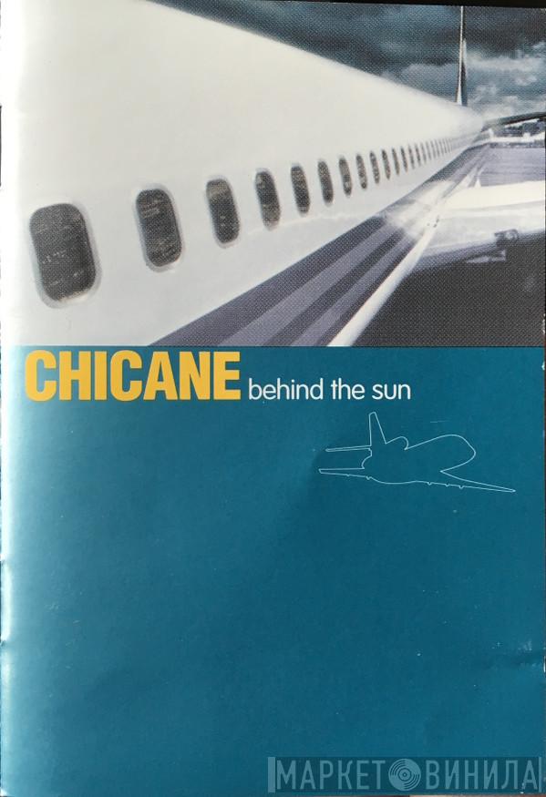  Chicane  - Behind The Sun