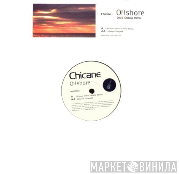 Chicane - Offshore