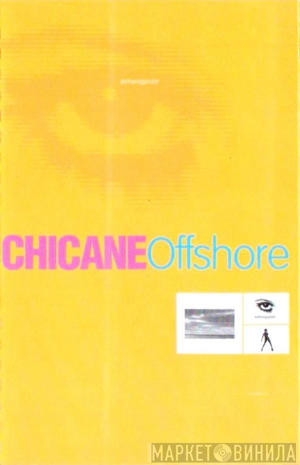 Chicane - Offshore