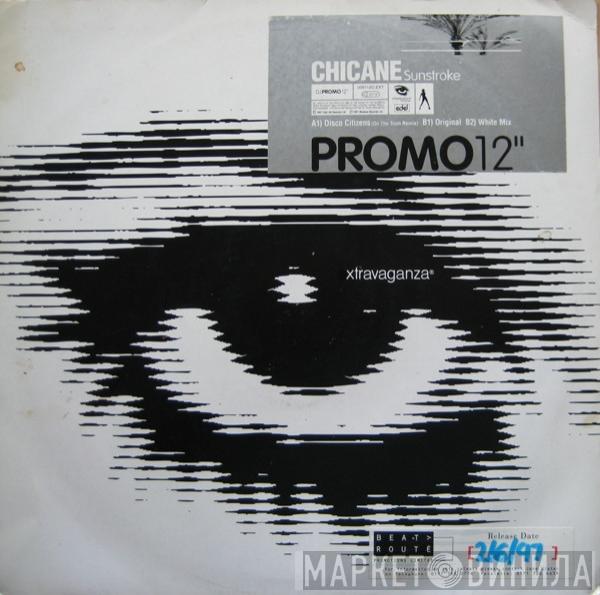 Chicane - Sunstroke