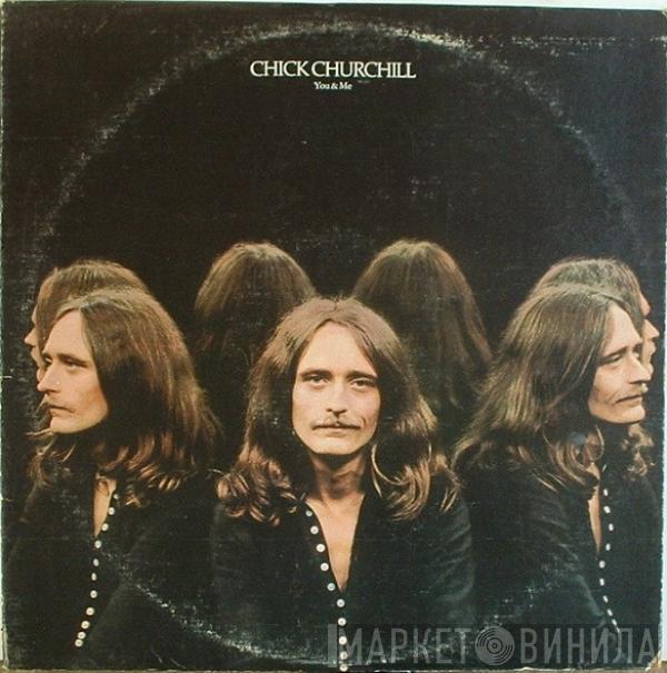 Chick Churchill - You & Me