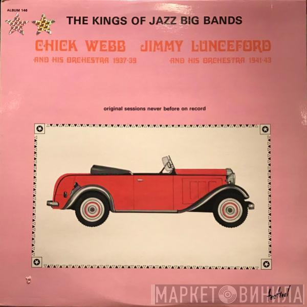 Chick Webb And His Orchestra, Jimmie Lunceford And His Orchestra - The Kings Of Jazz Big Bands - Original Sessions Never Before Heard On Record
