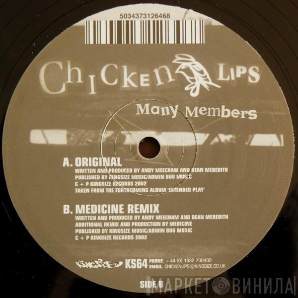 Chicken Lips - Many Members