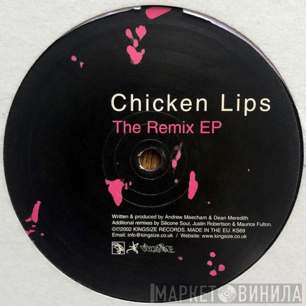 Chicken Lips - The Remix EP