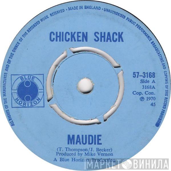 Chicken Shack - Maudie