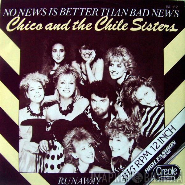  Chico And The Chile Sisters  - No News Is Better Than Bad News / Runaway
