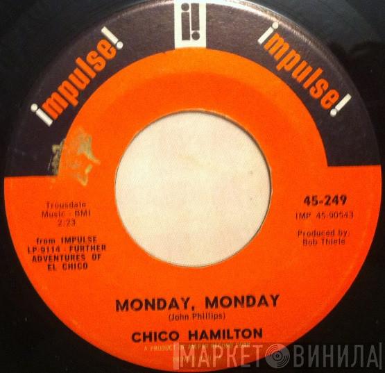  Chico Hamilton  - Monday, Monday / Evil Eye