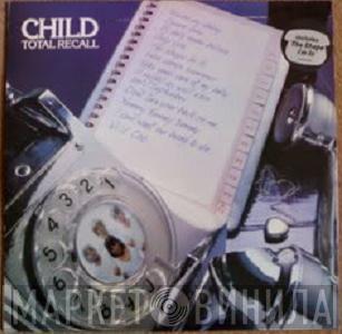 Child  - Total Recall