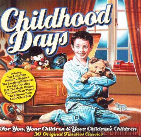  - Childhood Days