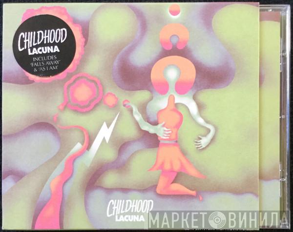 Childhood  - Lacuna