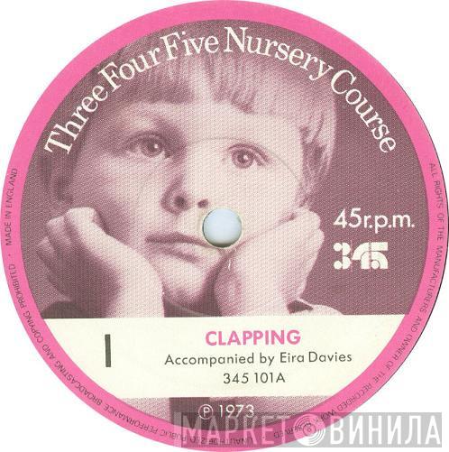 Children Accompanied By Eira Davies - Clapping / In The Kitchen