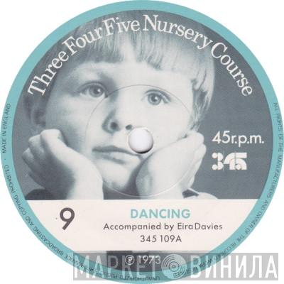 Children Accompanied By Eira Davies - Dancing / The Gingerbread Man