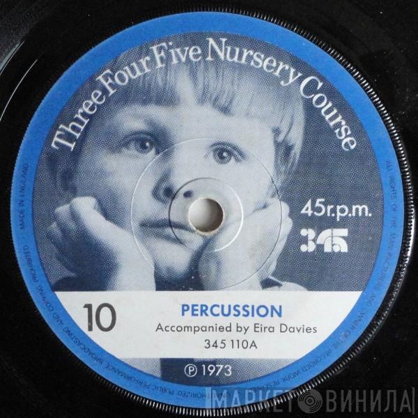 Children Accompanied By Eira Davies - Percussion / Skipping