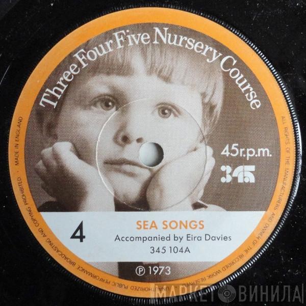 Children Accompanied By Eira Davies - Sea Songs / Rhythms