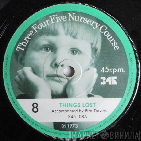 Children Accompanied By Eira Davies - Things Lost / Play In The Rain