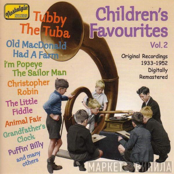 - Children's Favourites Vol. 2 (Original Recordings 1933-1952 Digitally Remastered)