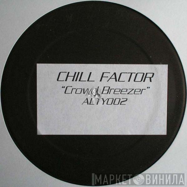 Chill Factor - Crowd Breezer