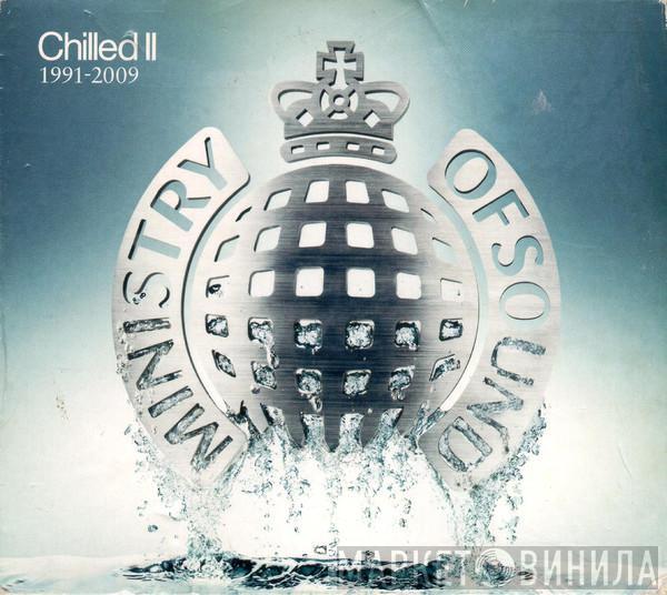  - Chilled II 1991-2009