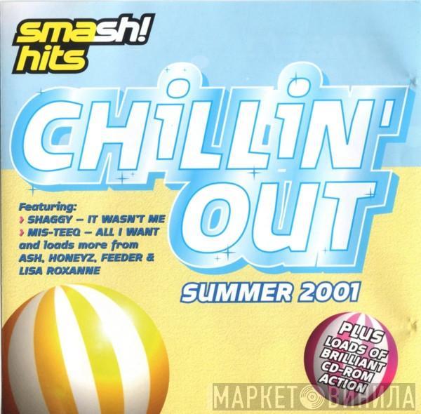  - Chillin' Out - Summer 2001