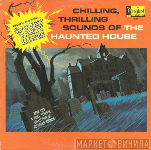  - Chilling, Thrilling Sounds Of The Haunted House