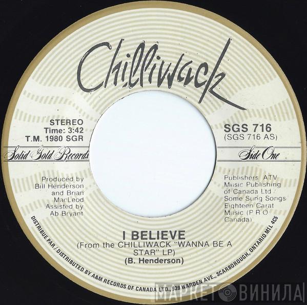  Chilliwack  - I Believe