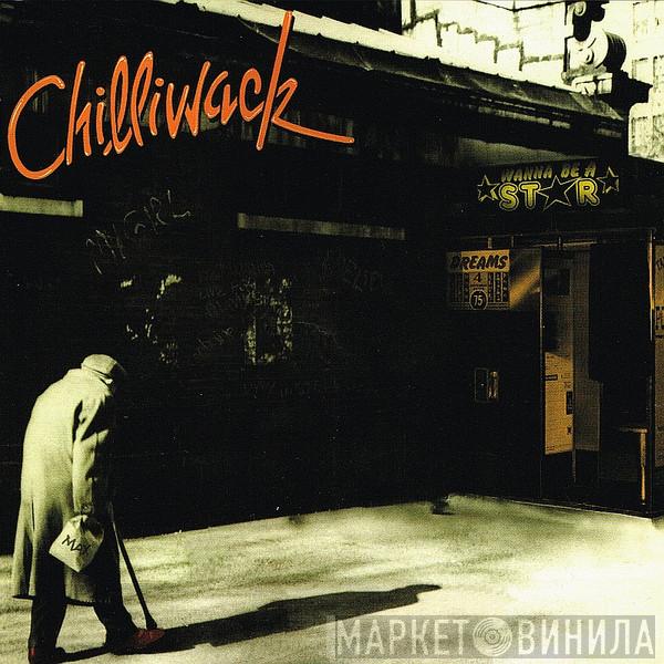  Chilliwack  - Wanna Be A Star